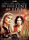 In Her Line Of Fire (2006)1.jpg